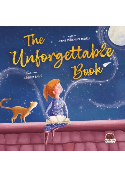 The Unforgettable Book - Jenny Molendyk Divleli