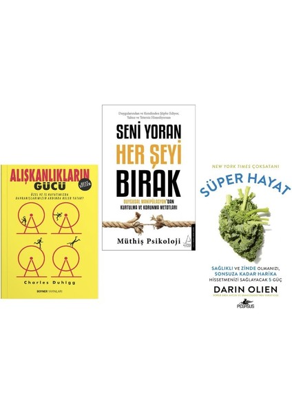 Alıskanlıkların Gucu+Senı Yoran Herseyı Bırak+Super Hayat=3 Set