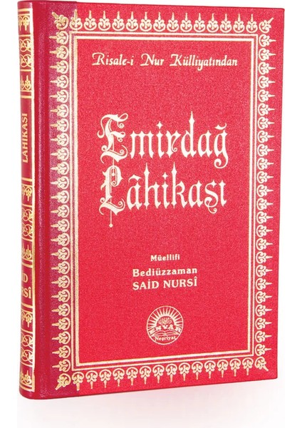 Emirdağ Lahikası Orta Boy Sırtı Deri - Risale-i Nur Külliyatı Bediüzzaman Said Nursi
