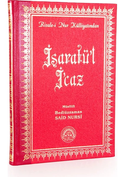 Işârat-ül Icaz Orta Boy Sırtı Deri - Risale-i Nur Külliyatı Bediüzzaman Said Nursi