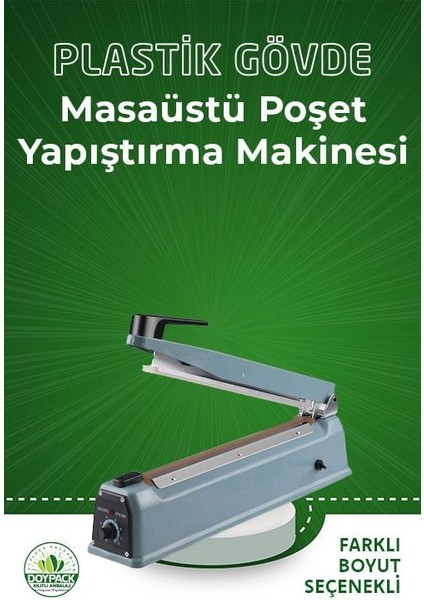Masaüstü Poşet Yapıştırma Makinası 30 cm Plastik Gövde