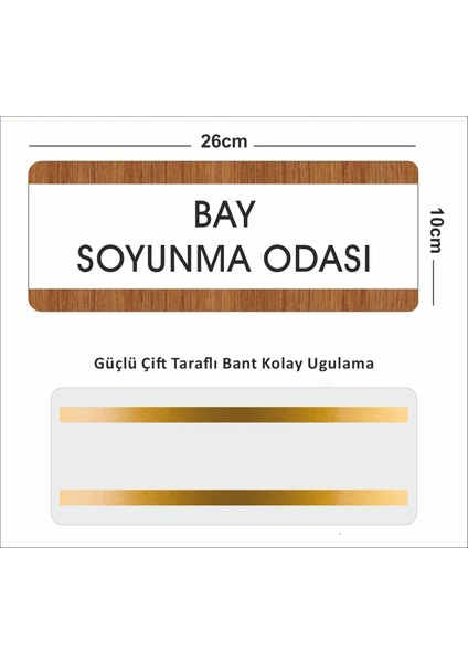 Bay Soyunma Odası Ofis Departman Kapı İsimliği, Yönlendirme Levhası 26X10 cm Beyaz-Ceviz