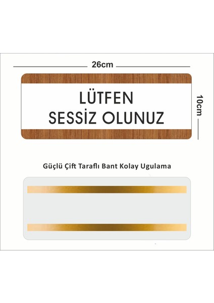 Lütfen Sessiz Olunuz Ofis Departman Kapı İsimliği, Yönlendirme Levhası 26X10 cm Beyaz-Ceviz