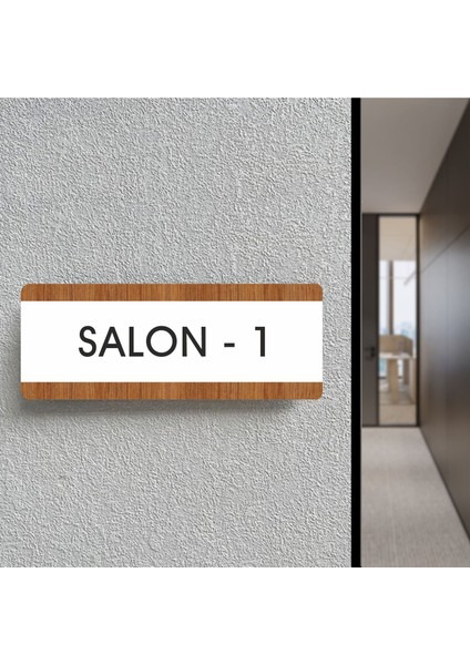 Salon 1 Ofis Departman Kapı İsimliği, Yönlendirme Levhası 26X10 cm Beyaz-Ceviz