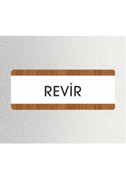 Revir Ofis Departman Kapı İsimliği, Yönlendirme Levhası 26X10 cm Beyaz-Ceviz