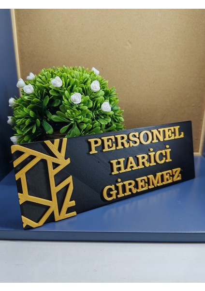 Personel Harici Giremez Yönlendirme Levhası 20X7 cm Siyah Üzeri Gold modelleri