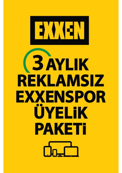 3 Aylık Reklamsız Exxenspor
