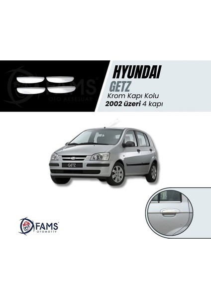 Hyundai Getz Krom Kapı Kolu 4 Kapı 2002> Paslanmaz Çelik