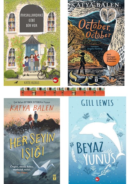 Beyaz Yunus / Masallardaki Gibi Bir Yer / Her Şeyin Işığı / October (4 Kitap)