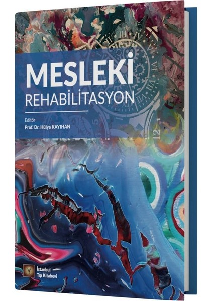 Mesleki Rehabilitasyon