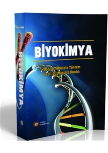 Biyokimya / Istanbul Tıp Kitabevi / Mustafa Ünaldı,mustafa Yöntem