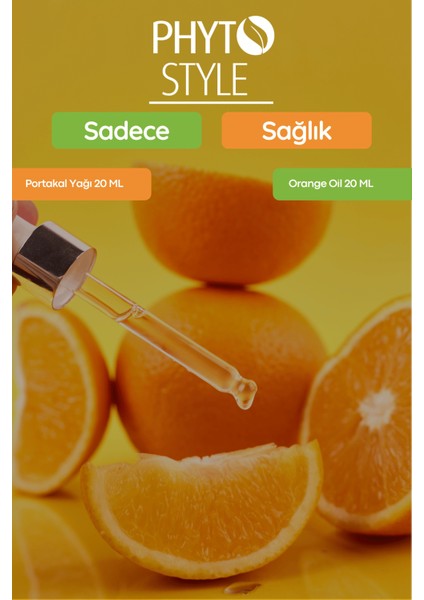 Phyto Style Portakal Yağı 20 ml fırsatları