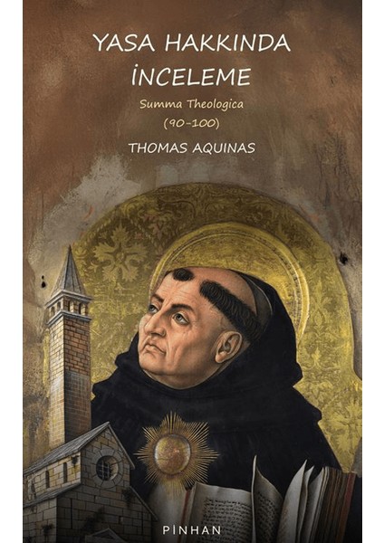 Yasa Hakkında İnceleme - Thomas Aquinas