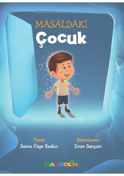 Masaldaki Çocuk - Saime Özge Keskin