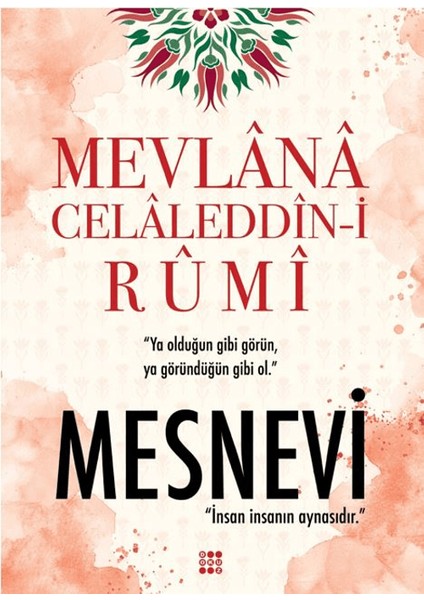 Mesnevi - Mevlana Celaleddin-i Rumi
