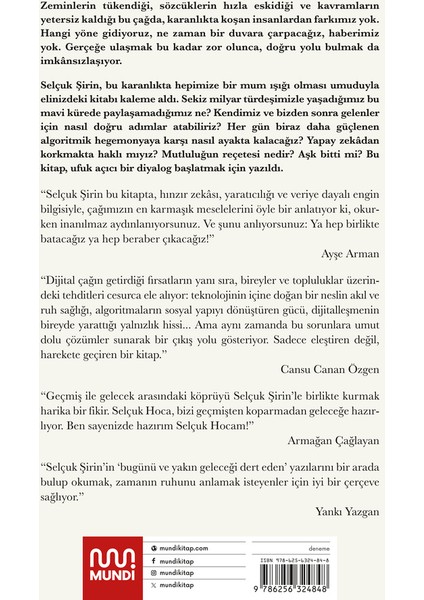 Bir Mutluluk Reçetesi / Çağı Anlamak İçin Yazılar - Selçuk Şirin