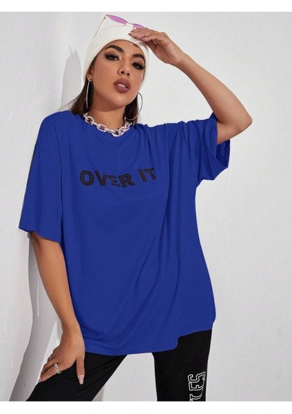 Kadın / Kız Over It Baskılı Oversize T-Shirt Salaş Boyfirend