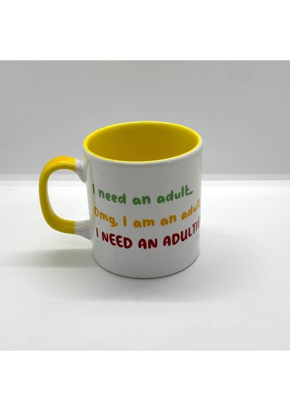 I Need An Adult Sarı Kulplu Bardak