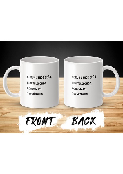 Komik Kupa Bardak, Sorun Sende Değil Ben Telefonda Konuşmayı Sevmiyorum Kupa Bardak, Hediye Fikri fiyatları