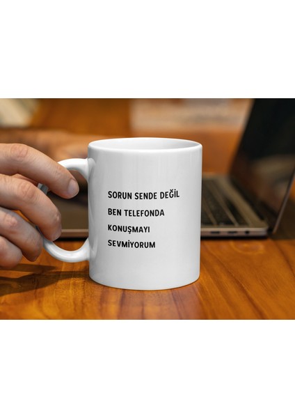 Komik Kupa Bardak, Sorun Sende Değil Ben Telefonda Konuşmayı Sevmiyorum Kupa Bardak, Hediye Fikri fırsatları