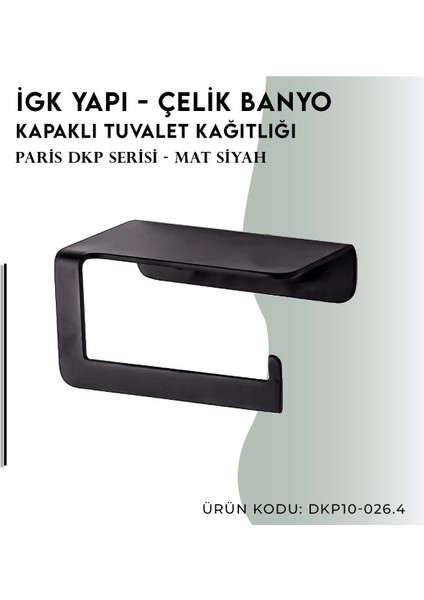 Igk Yapı - Çelik Banyo Paris Açık Tuvalet Kâğıtlığı (DKP10-026.4)