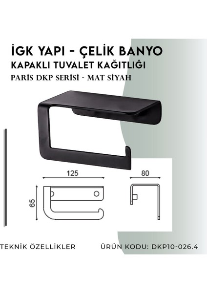 Igk Yapı - Çelik Banyo Paris Açık Tuvalet Kâğıtlığı (DKP10-026.4)
