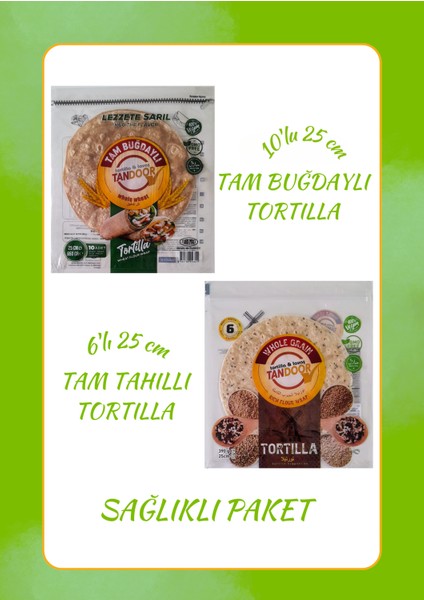 Tandoor Lavaş & Tortilla 1 Ad.tam Buğdaylı 10'lu 25 cm 650 gr + 1 Ad. Tam Tahıllı 6'lı 25 cm 390 gr