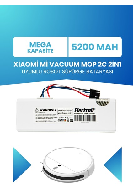 Xiaomi Mi Vacuum Mop 2c 2in1 Uyumlu Batarya (MEGA KAPASİTE) 5200mah Robot Süpürge Pil Xmstjqr2c