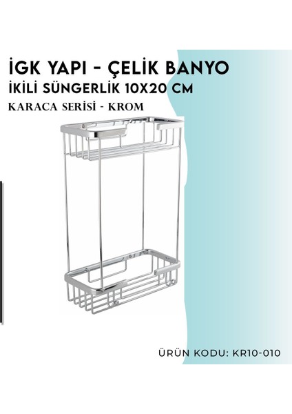 Igk Yapı - Çelik Banyo Karaca İkili Süngerlik (10X20 cm)(KR10-010) modelleri