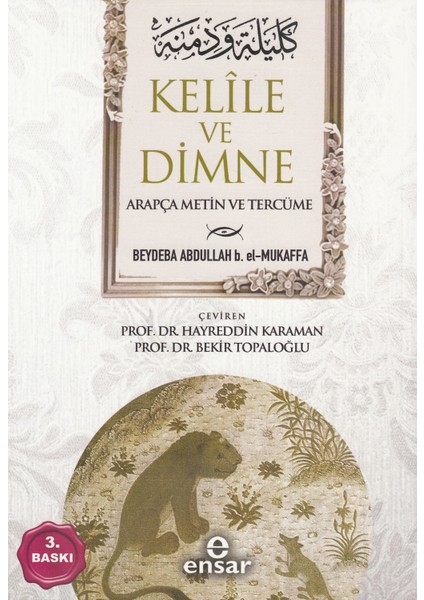 Kelile Ve Dimne-Arapça Metin Ve Tercüme-Beydaba