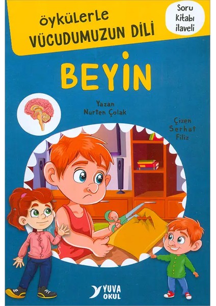 Öykülerle Vücudumuzun Dili Beyin - Nurten Çolak - Yuva Yayınları