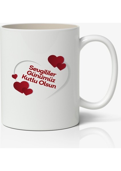 Sevgililer Günümüz Kutlu Olsun Baskılı Kupa Bardak