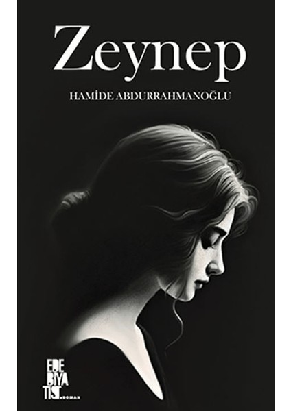 Zeynep - Hamide Abdurrahmanoğlu