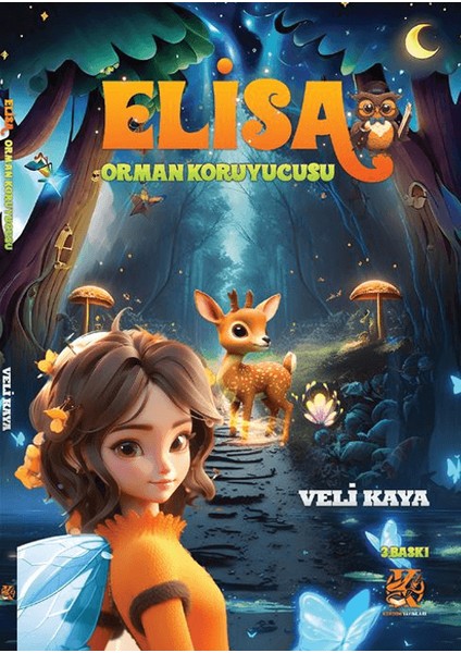 Elisa / Orman Koruyucusu - Veli Kaya