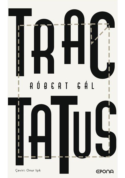 Tractatus - Robert Gal