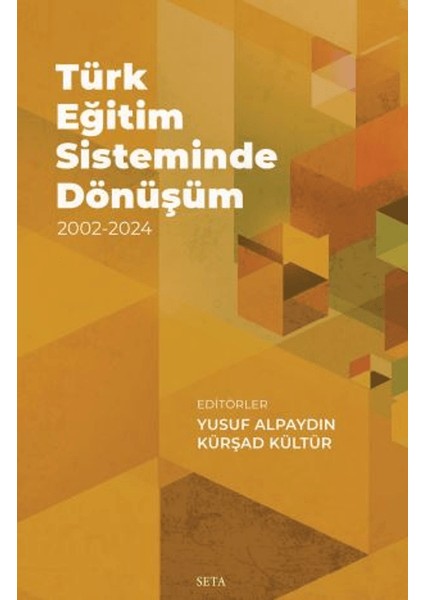 Türk Eğitim Sisteminde Dönüşüm (2002-2024)