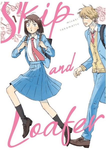 Skip and Loafer 1 - Misaki Takamatsu