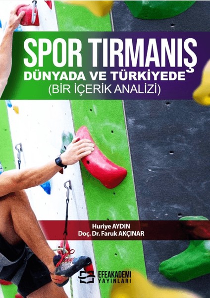 Spor Tırmanış Dünya da ve Türkiye de - Faruk Akçınar
