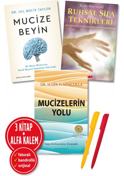 Mucizelerin Yolu / Ruhsal Şifa / Mucize Beyin (Alfa Kalem)