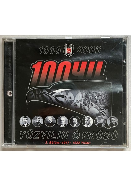 Beşiktaş Yüzyılın Öyküsü 2.bölüm 1917-1933 Yılları VCD (Dönem Baskı Orjinal Cd)
