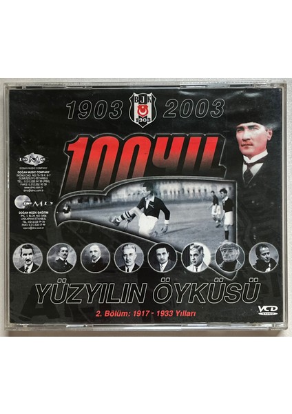 Beşiktaş Yüzyılın Öyküsü 2.bölüm 1917-1933 Yılları VCD (Dönem Baskı Orjinal Cd) fiyatları