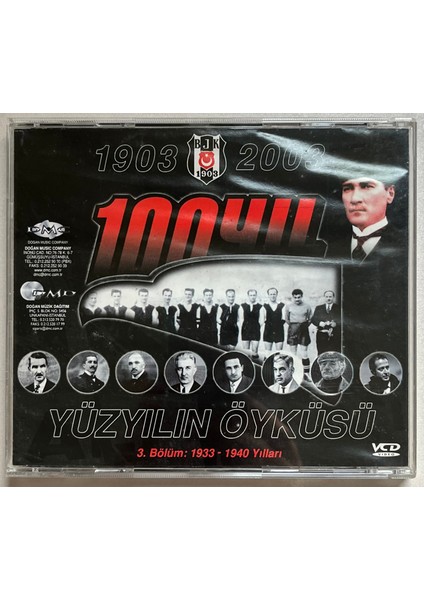 Beşiktaş Yüzyılın Öyküsü 3.bölüm 1933-1940 Yılları VCD (Dönem Baskı Orjinal Cd) fiyatları