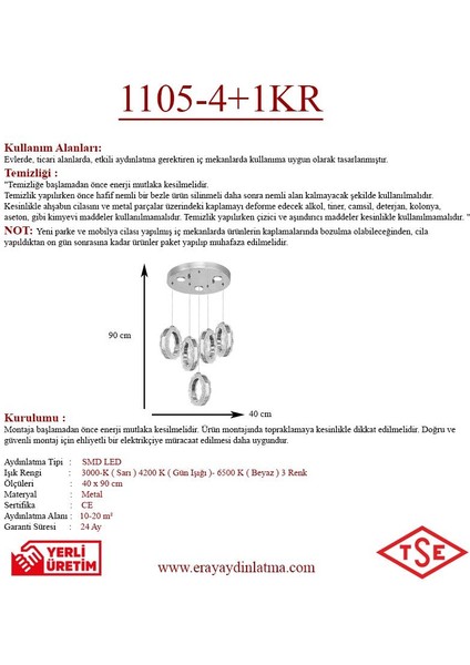 1105-4+1 5li Krom Sarkıt LED Avize(Beyaz Işık -Sarı Işık - Gün Işığı)