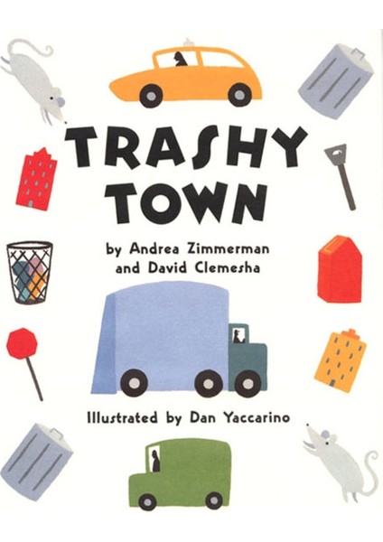 Trashy Town