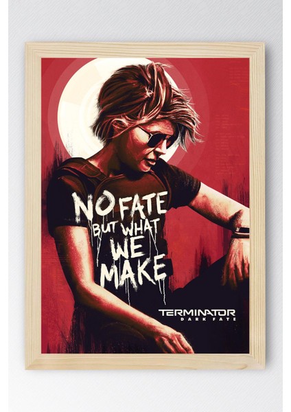 Terminator Dark Fate Çerçeveli Tablo - Terminatör Film Posteri Tablo