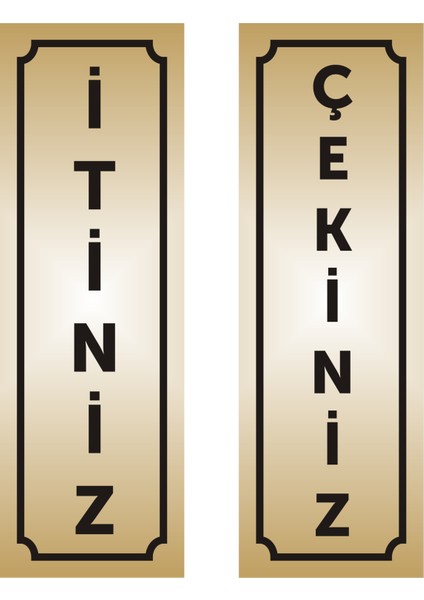 Itiniz Çekiniz Kapı Yönlendirme Levhası ,2li Takım 5 cm x 15 cm
