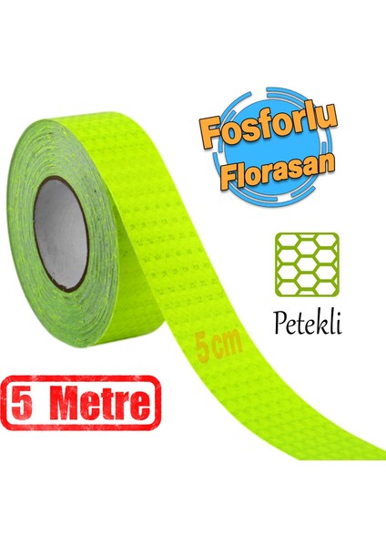 Yapışkanlı 5 Metre Florasan Şerit Bant Gece Parlayan Reflektörlü 5 cm Fosforlu Reflektif Ikaz Bandı