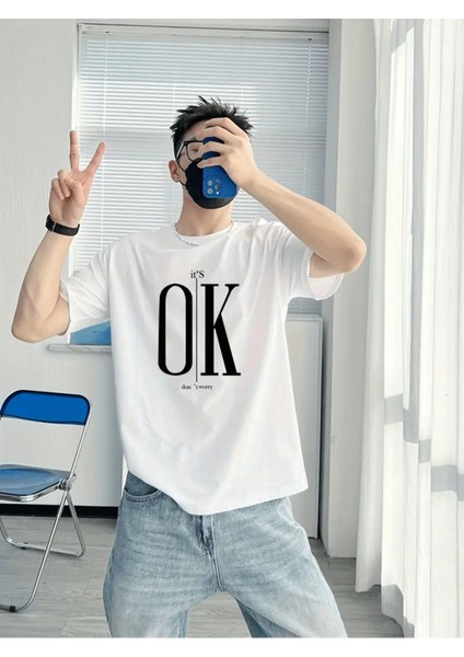 It's Ok Dont Worry Tasarım Baskılı Özel Unisex Tshirt