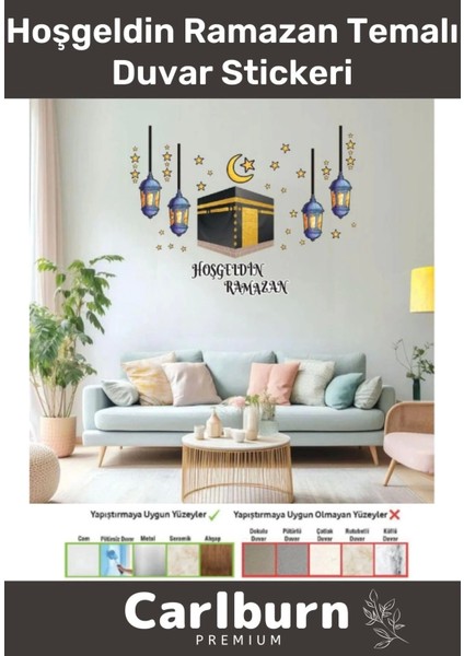 Premium Yapıştırılabilir Çıkarılabilir Kabe Motifli Hoşgeldin Ramazan Figürlü Temalı Duvar Stickeri
