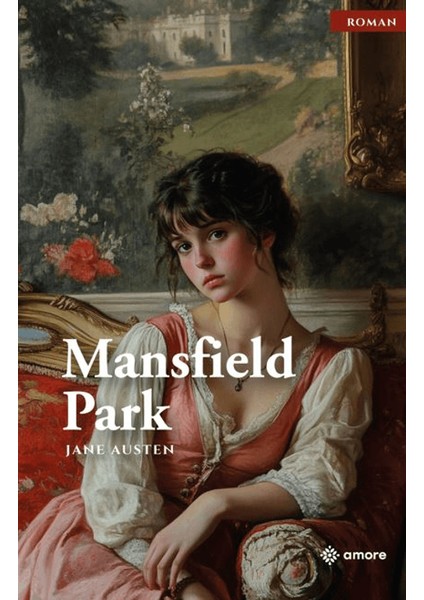 Mansfield Park - Jane Austen